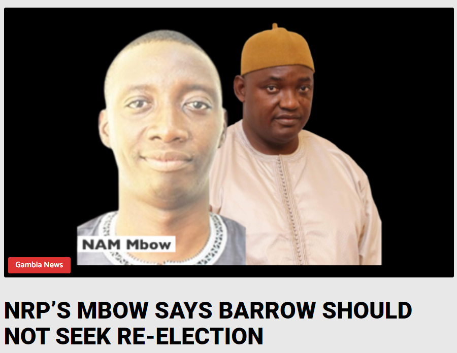 NRP’S MBOW SAYS BARROW SHOULD NOT SEEK RE-ELECTION